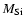 $M_{\rm {Si}}$