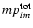 $mp^{\rm {tot}}_{im}$
