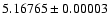$5.16765\pm0.00003$
