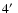 $4\hbox{$^\prime$ }$