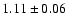 $1.11\pm0.06$