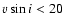 $v \sin i<20$