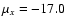$\mu_{x}=-17.0$
