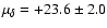 $\mu_{\delta}=+23.6\pm2.0$