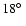 $18\hbox{$^\circ$ }$