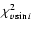 $\chi^2_{v\sin i}$