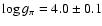 $\log g_\pi = 4.0 \pm 0.1$