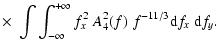 $\displaystyle \times\; \int \int_{-\infty}^{+\infty} f_x^2 \; A_4^2(f) \; f^{-11/3}
{\rm d}f_x~{\rm d}f_y .$
