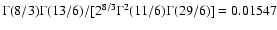 $ \Gamma(8/3) \Gamma(13/6) / [ 2^{8/3} \Gamma^2(11/6)
\Gamma(29/6) ] = 0.01547$