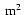 \ensuremath{~{\rm m}^{2}~}