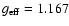 $g_{\rm eff} = 1.167$