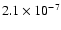 $2.1
\times 10^{-7}$