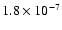 $1.8 \times 10^{-7}$