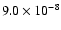 $9.0 \times 10^{-8}$