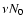 $\nu N_{0}$