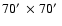 $70\hbox{$^\prime$ }\times 70\hbox{$^\prime$ }$