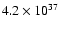 $4.2\times10^{37}$