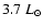 $3.7~L_\odot$