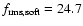 $f_{\rm rms,soft} = 24.7$