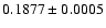 $0.1877 \pm 0.0005$