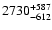 $\rm 2730_{- 612 }^{+587 }$