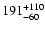$\rm 191_{-60 }^{+110 }$