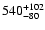 $\rm 540_{- 80 }^{+102 }$
