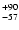 $\rm _{-57 }^{+90 }$