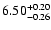 $\rm 6.50_{-0.26}^{+0.20}$