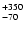 $\rm _{-70 }^{+350 }$