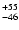 $\rm _{-46 }^{+55 }$