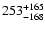 $\rm 253_{- 168 }^{+165 }$