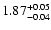 $\rm 1.87_{-0.04}^{+0.05}$