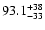 $\rm 93.1_{- 33 }^{+38 }$