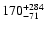 $\rm 170_{-71 }^{+284 }$