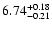 $\rm 6.74_{-0.21}^{+0.18}$