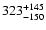 $\rm 323_{- 150 }^{+145 }$