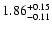 $\rm 1.86_{-0.11}^{+0.15}$
