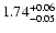 $\rm 1.74_{-0.05}^{+0.06}$
