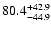 $\rm 80.4_{- 44.9}^{+42.9 }$