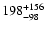 $\rm 198_{- 98 }^{+156 }$