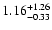 $\rm 1.16_{-0.33 }^{+1.26}$
