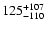 $\rm 125_{- 110 }^{+107 }$