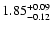 $\rm 1.85_{-0.12}^{+0.09}$