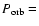 $P_{\rm orb}=$