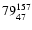 $\rm 79_{47}^{157}$