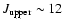 $J_{\rm upper}\sim12$