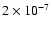 $2\times 10^{-7}$