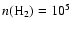 $n({\rm H}_2)=10^5$