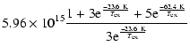$\displaystyle 5.96\times10^{15}\frac{1+3{\rm e}^{\frac{-23.6~{\rm K}}{T_{\rm ex...
...\frac{-62.4~{\rm K}}{T_{\rm ex}}}}{3{\rm e}^{\frac{-23.6~{\rm K}}{T_{\rm ex}}}}$